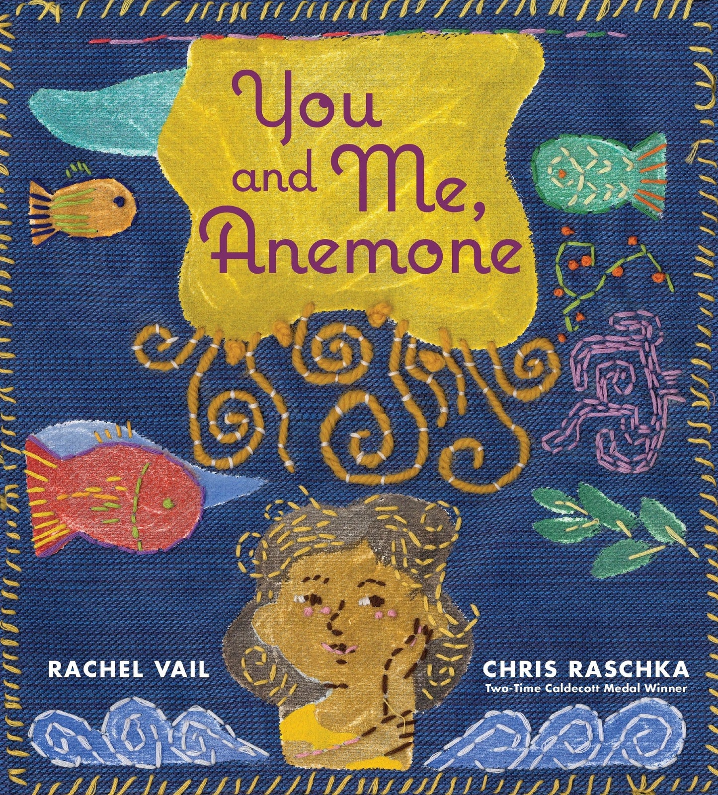 You and Me, Anemone A Story About Friendship and Personal Space By Rachel Vail, Chris Raschka