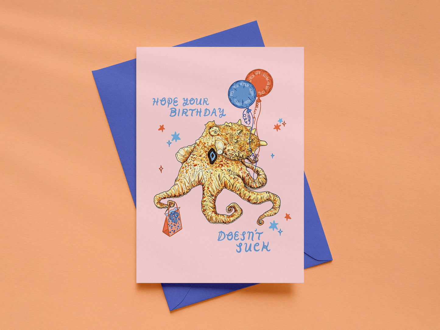 Octopus Birthday Card - Hope Your Bday Doesn't Suck - Pun