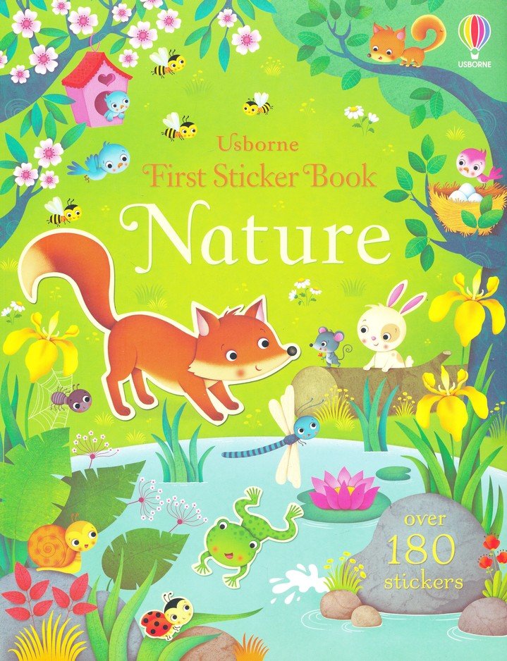 First Sticker Book Nature By: Felicity Brooks