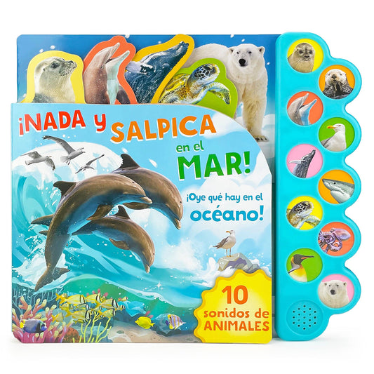 ¡Nada y Salpica en el Mar! / Swim, Splash, in the Sea! (Span