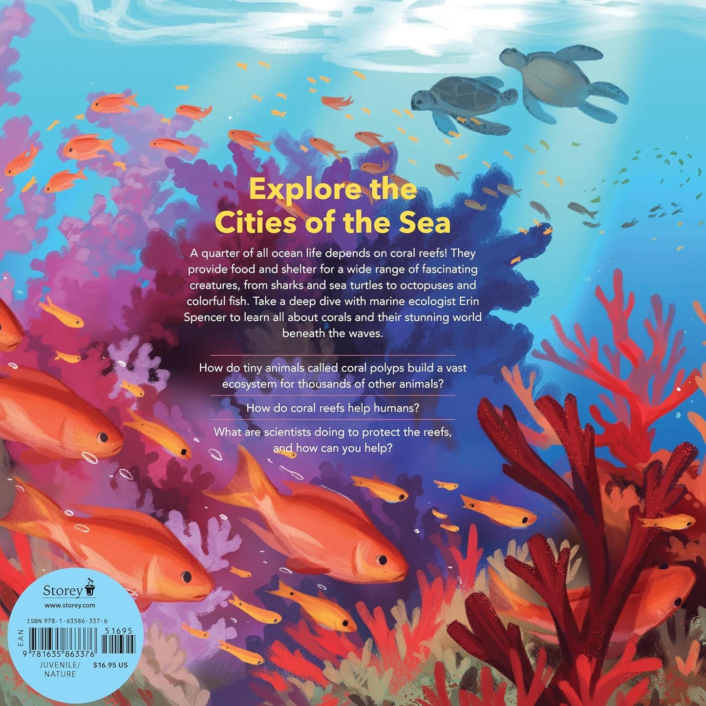 The World of Coral Reefs: Explore and Protect the Natural Wonders of the Sea