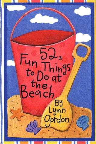 52 FUN THINGS TO DO BEACH