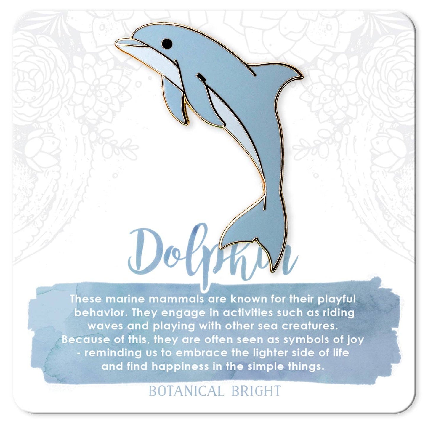 Dolphin Enamel Pin