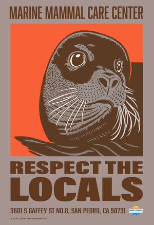 MARINE MAMMAL SIGNED RESPECT THE LOCALS POSTER